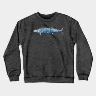 W A hui hou until we meet again wahoo fishing in Hawaii ono Crewneck Sweatshirt